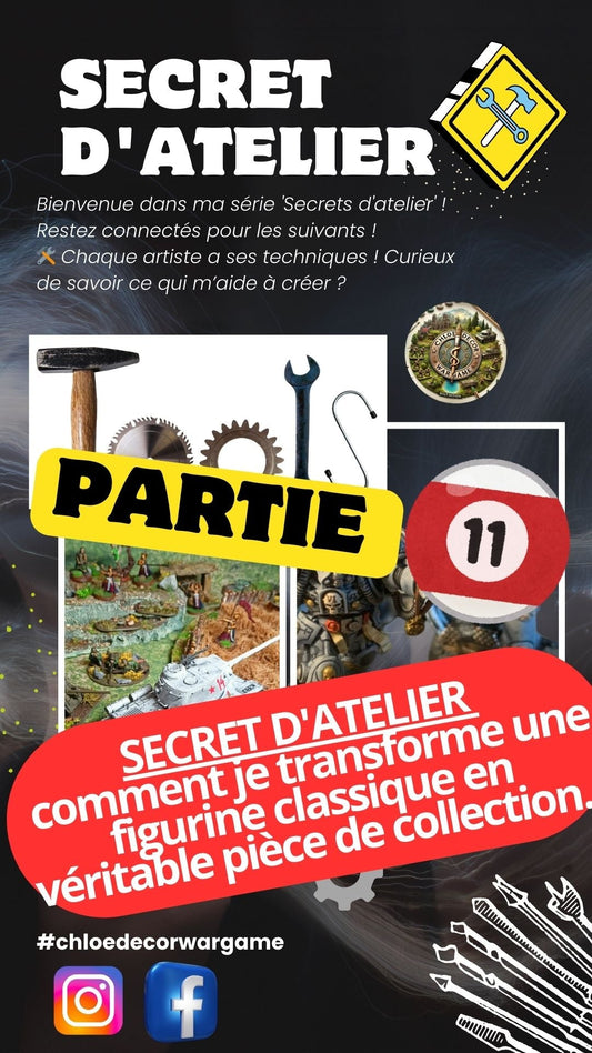 Secrets-d-Atelier-11-par-ChloeDecorWargame-Comment-transformer-une-figurine-classique-en-véritable-pièce-de-collection ChloeDecorWargame