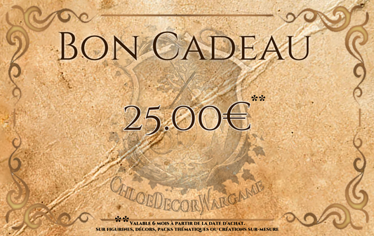 BON CADEAU - ChloeDecorWargame